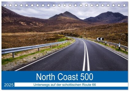 North Coast 500 - Schottlands Traumstraße (Tischkalender 2025 DIN A5 quer), CALVENDO Monatskalender
