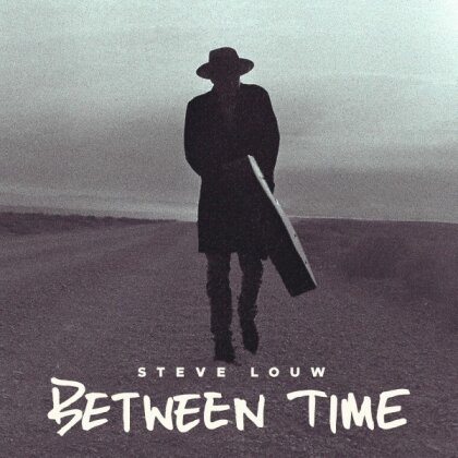 Steve Louw - Between Time (Deluxe Edition, 2 CDs)