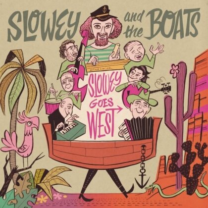 Slowey And The Boats - Slowey Goes West (LP)