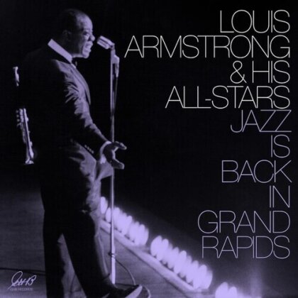 Louis Armstrong & His All Stars - Jazz Is Back In Grand Rapids (Gatefold, Purple Vinyl, 2 LPs)