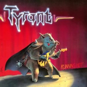 Tyrant - Running Hot (2024 Reissue, High Roller Records, LP)