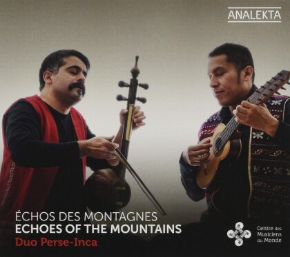 Duo Perse-Inca, Federico Tarazona & Showan Tavakol - Echos Des Montagnes