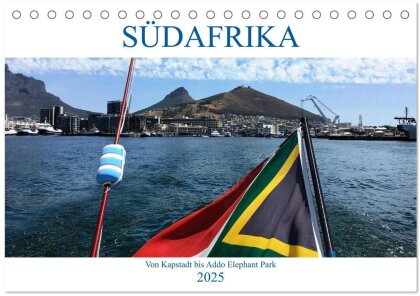 Südafrika - Von Kapstadt bis Addo Elephant Park (Tischkalender 2025 DIN A5 quer), CALVENDO Monatskalender