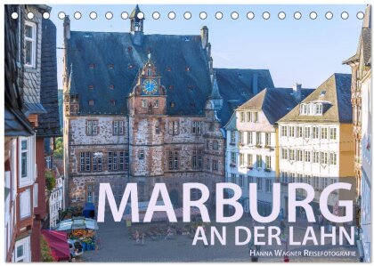 Marburg an der Lahn (Tischkalender 2025 DIN A5 quer) - CALVENDO Monatskalender