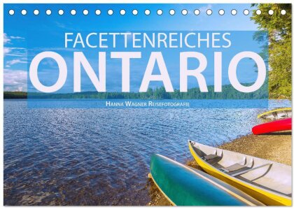 Facettenreiches Ontario (Tischkalender 2025 DIN A5 quer) - CALVENDO Monatskalender