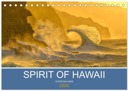 SPIRIT OF HAWAII (Tischkalender 2025 DIN A5 quer) - CALVENDO Monatskalender