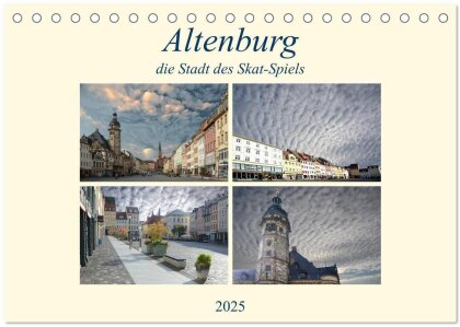 Altenburg, die Stadt des Skat-Spiels (Tischkalender 2025 DIN A5 quer) - CALVENDO Monatskalender