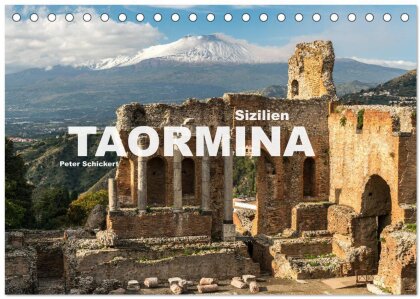 Sizilien - Taormina (Tischkalender 2025 DIN A5 quer), CALVENDO Monatskalender