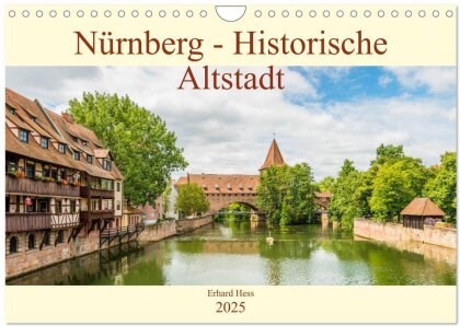 Nürnberg - Historische Altstadt (Wandkalender 2025 DIN A4 quer), CALVENDO Monatskalender