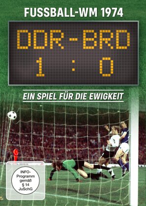 Fussball-WM 1974 - DDR:BRD 1:0