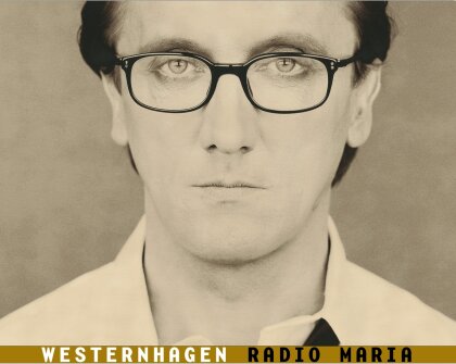 Westernhagen (Marius Müller) - Radio Maria (2024 Remaster, 2024 Reissue)