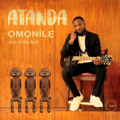 Atanda - Omonile, Son of the Soil