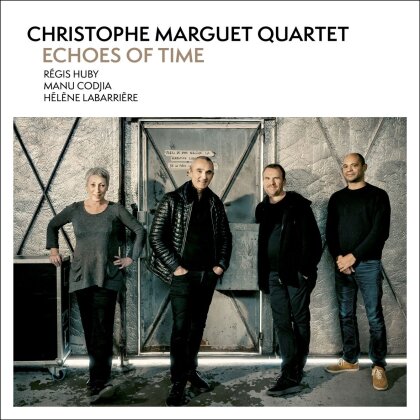 Christophe Marguet - Echoes Of Time