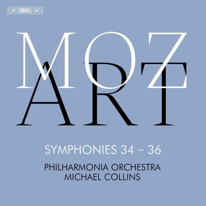 Wolfgang Amadeus Mozart (1756-1791), Michael Collins & Philharmonia Orchestra - Symphonies 34-36
