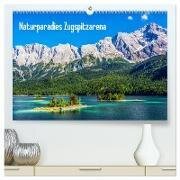 Naturparadies Zugspitzarena (hochwertiger Premium Wandkalender 2024 DIN A2 quer) - Kunstdruck in Hochglanz
