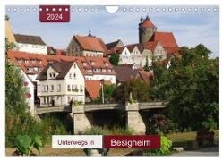 Unterwegs in Besigheim (Wandkalender 2024 DIN A4 quer) - CALVENDO Monatskalender