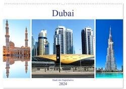 Dubai - Stadt der Superlative (Wandkalender 2024 DIN A2 quer), CALVENDO Monatskalender