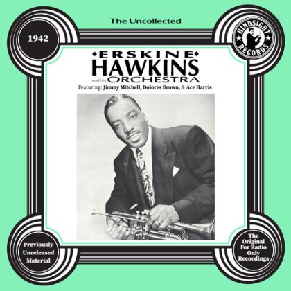 Erskine Hawkins - Uncollected: Erskine Hawkins & His Orchestra - 42 (CD-R, Manufactured On Demand)