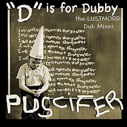 Puscifer - "D" Is for Dubby (The Lustmord Dub Mixes) (2 LPs)