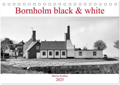Bornholm black & white (Tischkalender 2025 DIN A5 quer) - CALVENDO Monatskalender