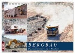 Bergbau - Die Faszination der riesigen Maschinen (Tischkalender 2025 DIN A5 quer), CALVENDO Monatskalender