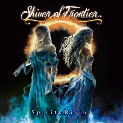 Shiver Of Frontier - Spirits Rising