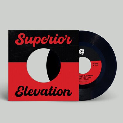 Superior Elevation - Giving You Love (7" Single)