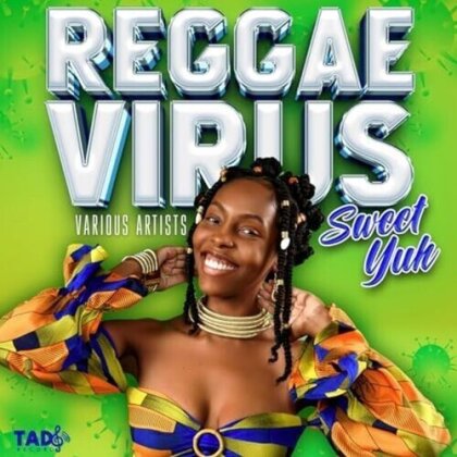 Reggae Virus - Sweet Yuh