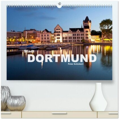 Stadt Dortmund (hochwertiger Premium Wandkalender 2025 DIN A2 quer) - Kunstdruck in Hochglanz