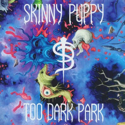 Skinny Puppy - Too Dark Park (2024 Reissue, Nettwerk, LP)