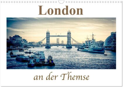London an der Themse (Wandkalender 2025 DIN A3 quer) - CALVENDO Monatskalender