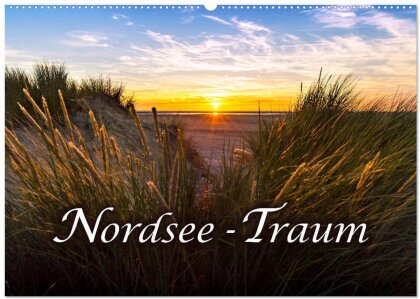 Nordsee - Traum (Wandkalender 2025 DIN A2 quer), CALVENDO Monatskalender