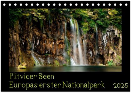 Plitvicer Seen - Europas erster Nationalpark (Tischkalender 2025 DIN A5 quer), CALVENDO Monatskalender