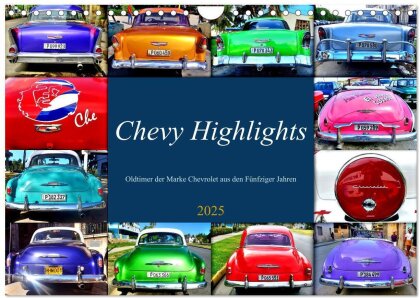 Chevy Highlights - Oldtimer der Marke Chevrolet aus den Fünfziger Jahren (Wandkalender 2025 DIN A4 quer), CALVENDO Monatskalender