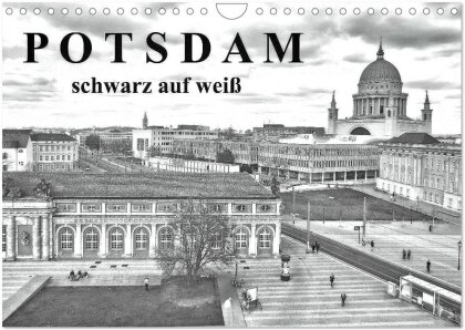 Potsdam schwarz auf weiß (Wandkalender 2025 DIN A4 quer) - CALVENDO Monatskalender
