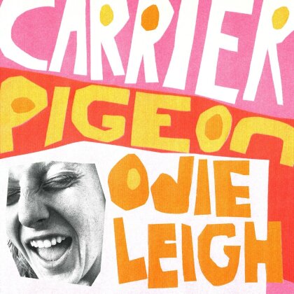 Odie Leigh - Carrier Pigeon