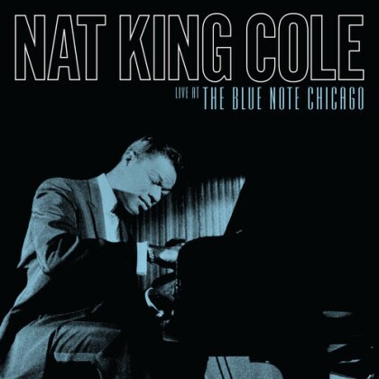 Nat 'King' Cole - Live At The Blue Note Chicago (Digipack, 2 CDs)