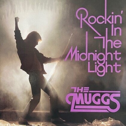 Muggs - Rockin The Midnight Light (2024 Reissue, Melodic Rock Classic)