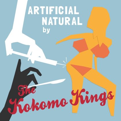 The Kokomo Kings - Artificial Natural (Limited Edition, LP)