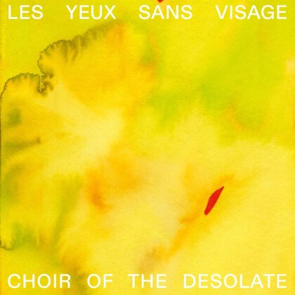 Les Yeux Sans Visage - Choir Of The Desolate (LP)