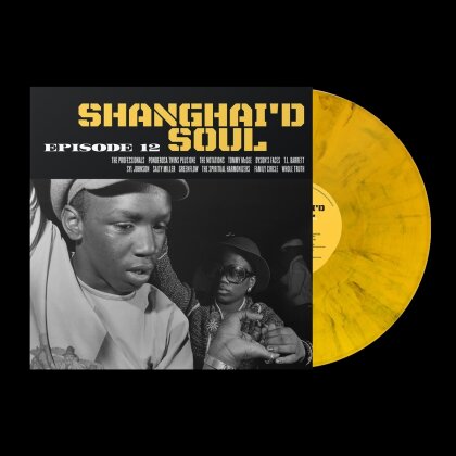 Shanghai'D Soul: Episode 12 (Yellow & Black Splatter Vinyl, LP)