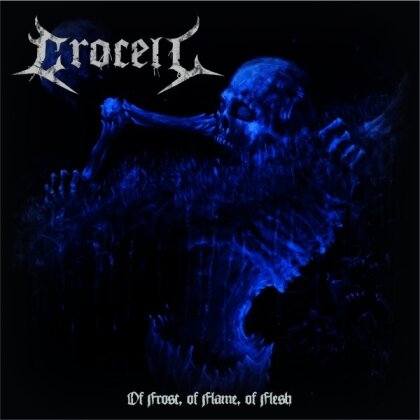 Crocell - Of Frost, Of Flame, Of Flesh (LP)