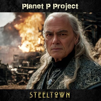 Planet P Project - Steeltown (Digipack)