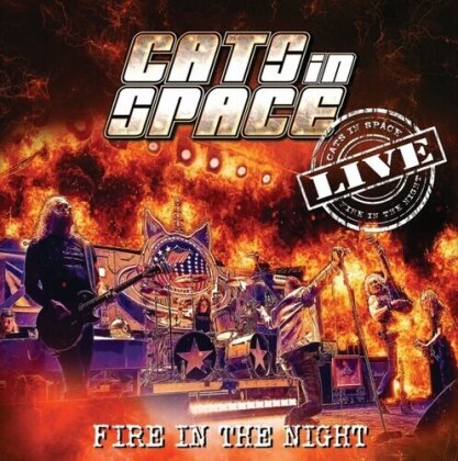 Cats In Space - Fire In The Night: Live