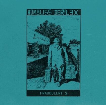 Homeliss Derilex - Fraudulent 2 (LP)