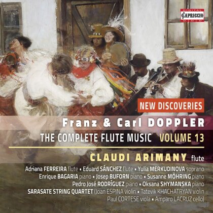 Eduard Sánchez, Adriana Ferreira, Franz Doppler (1821-1883) & Carl Doppler (1826-1900) - The Complete Flute Music - Vol.13