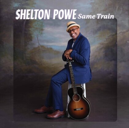 Shelton Powe - Same Train
