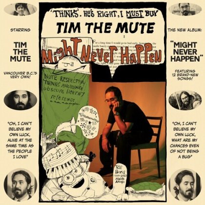 Tim The Mute - Might Never Happen (Édition Limitée, LP)