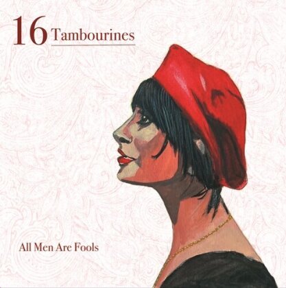 16 Tambourines - All Men Are Fools (Édition Limitée, LP)