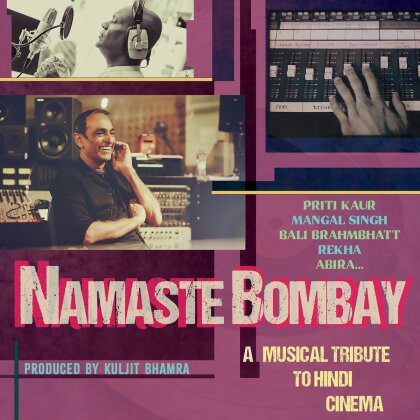 Namaste Bombay: A Musical Tribute to Hindi Cinema (2 CDs)